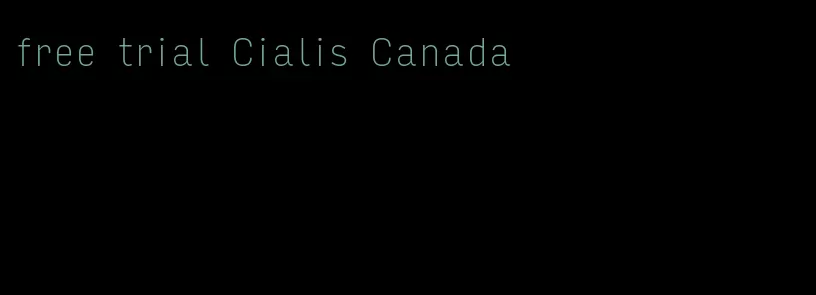 free trial Cialis Canada