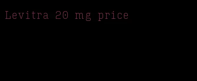Levitra 20 mg price
