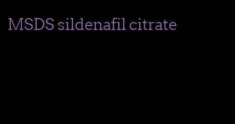 MSDS sildenafil citrate