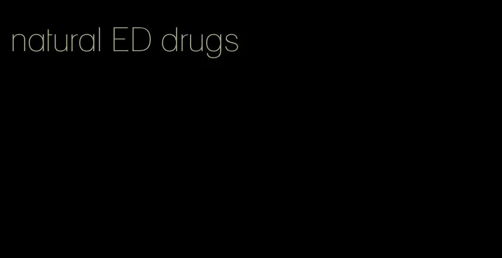 natural ED drugs