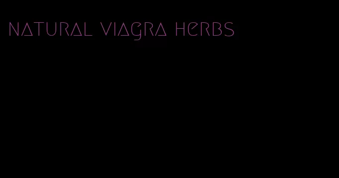 natural viagra herbs