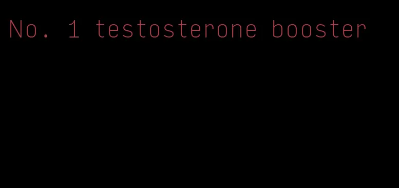 No. 1 testosterone booster