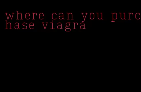 where can you purchase viagra