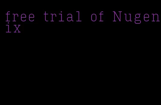 free trial of Nugenix