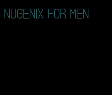 Nugenix for men