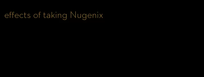 effects of taking Nugenix