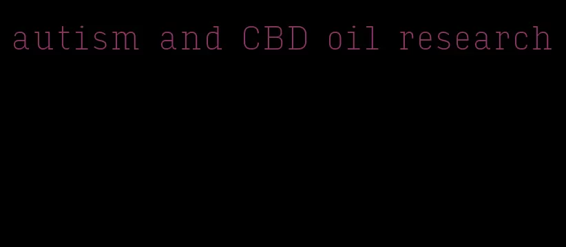 autism and CBD oil research
