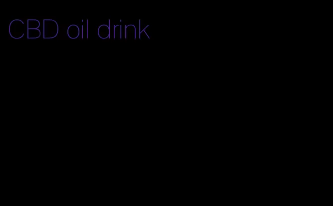 CBD oil drink