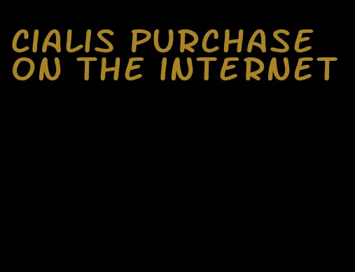 Cialis purchase on the internet