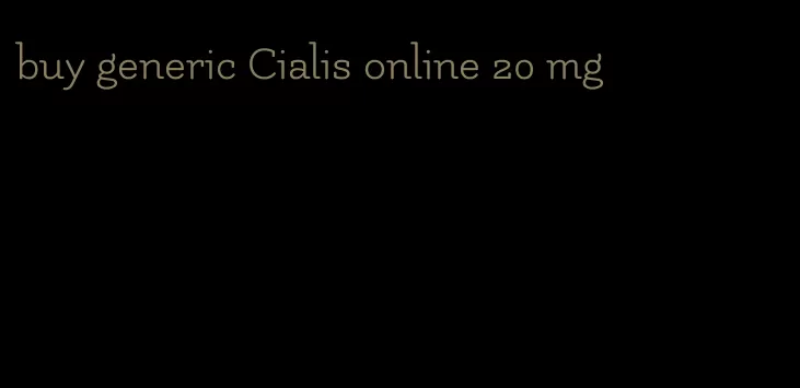 buy generic Cialis online 20 mg