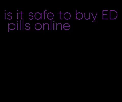 is it safe to buy ED pills online