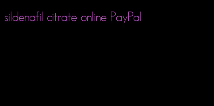 sildenafil citrate online PayPal