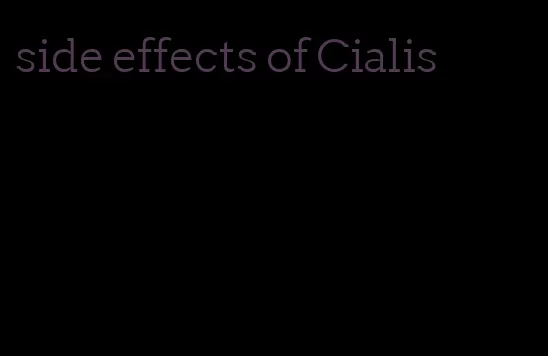 side effects of Cialis