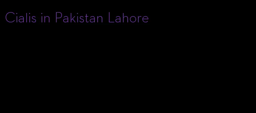 Cialis in Pakistan Lahore