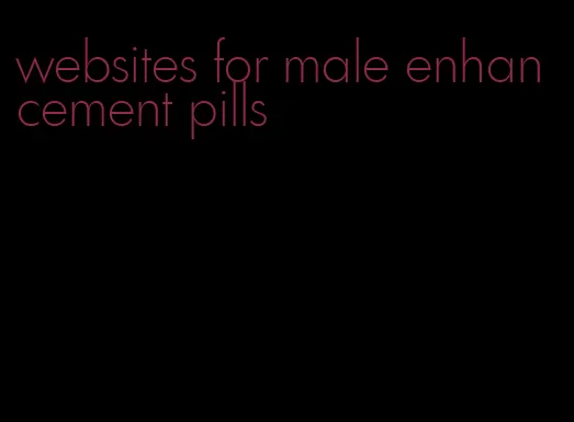 websites for male enhancement pills