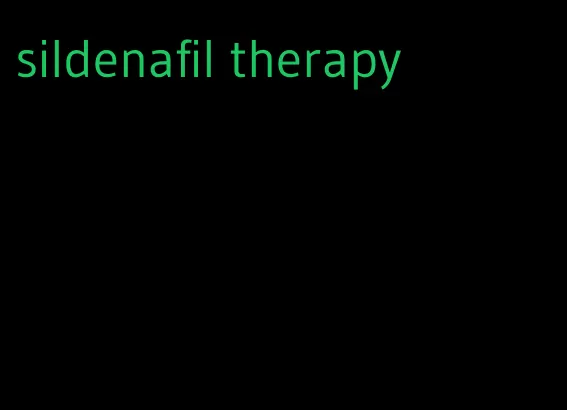 sildenafil therapy
