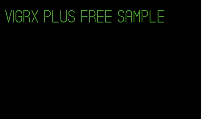 VigRX plus free sample