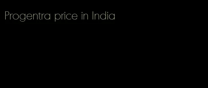 Progentra price in India