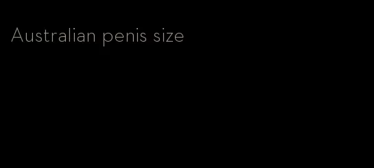 Australian penis size