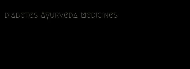 diabetes Ayurveda medicines