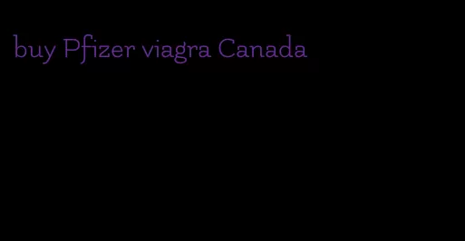 buy Pfizer viagra Canada