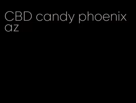 CBD candy phoenix az
