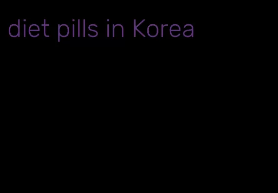 diet pills in Korea