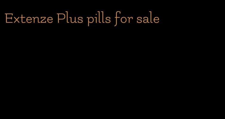 Extenze Plus pills for sale