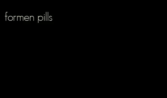 formen pills