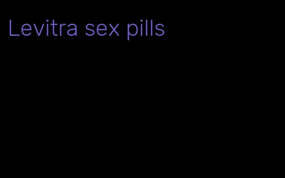 Levitra sex pills