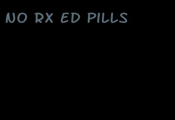 no RX ED pills