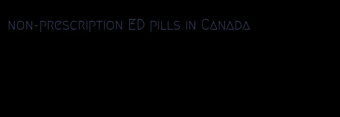 non-prescription ED pills in Canada