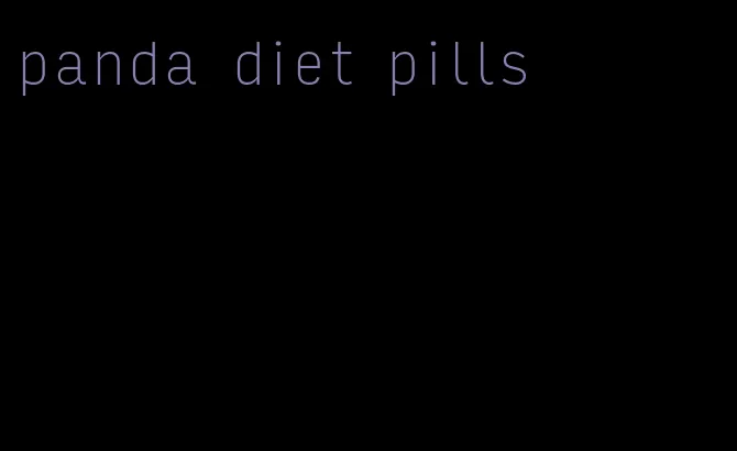 panda diet pills