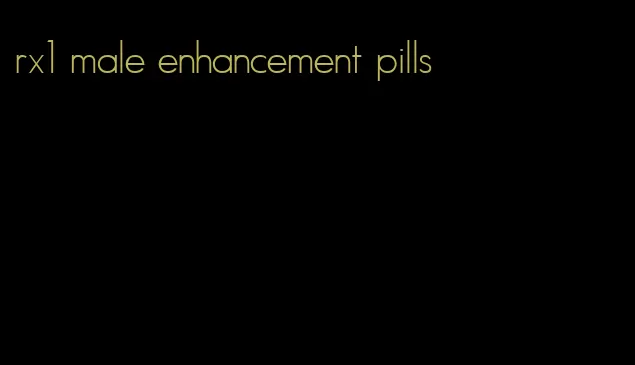 rx1 male enhancement pills