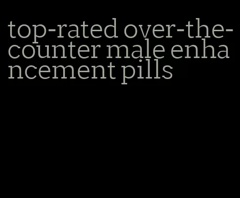 top-rated over-the-counter male enhancement pills