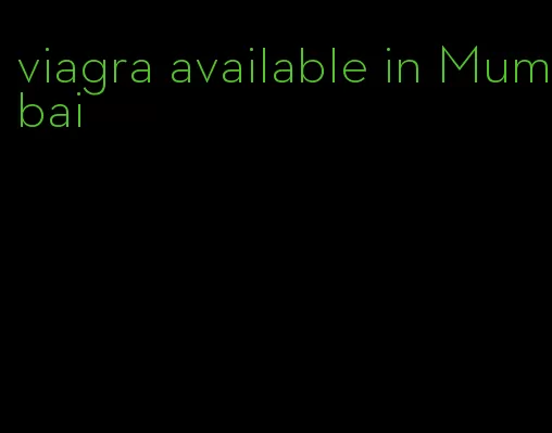 viagra available in Mumbai
