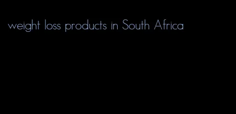 weight loss products in South Africa