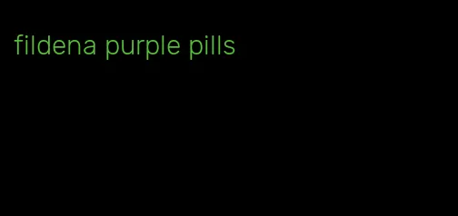 fildena purple pills