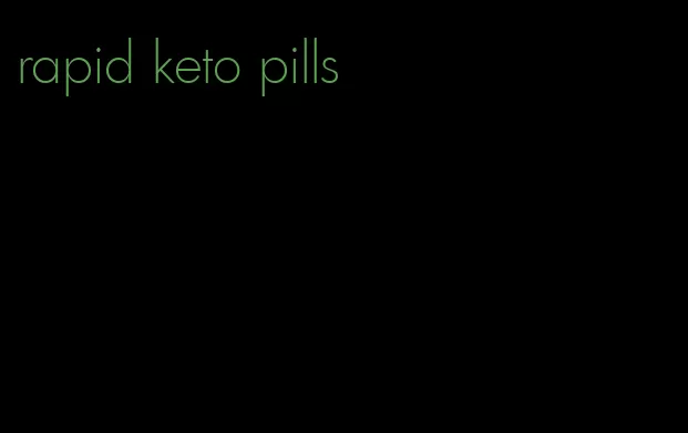 rapid keto pills