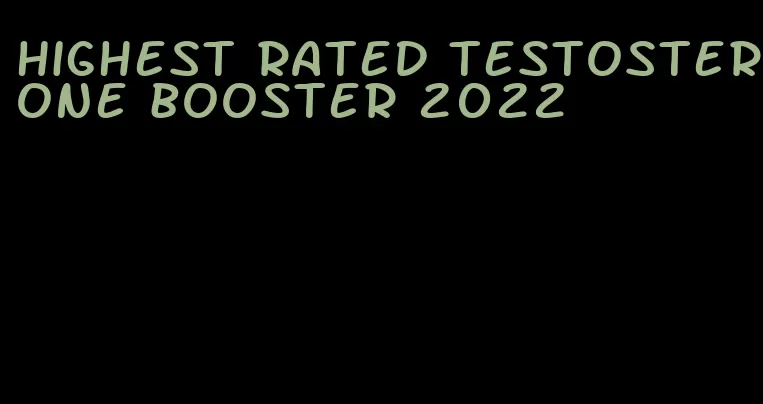 highest rated testosterone booster 2022