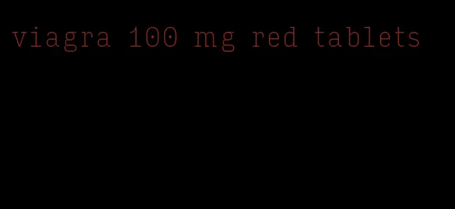 viagra 100 mg red tablets