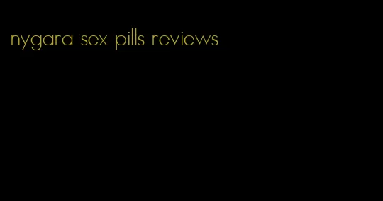 nygara sex pills reviews