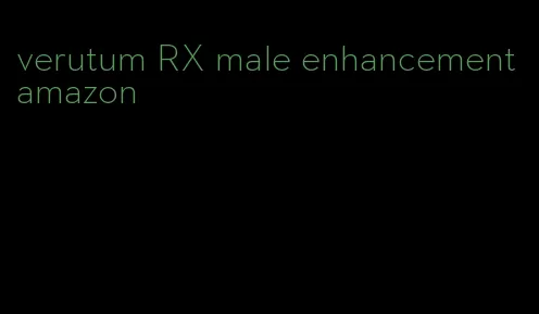 verutum RX male enhancement amazon
