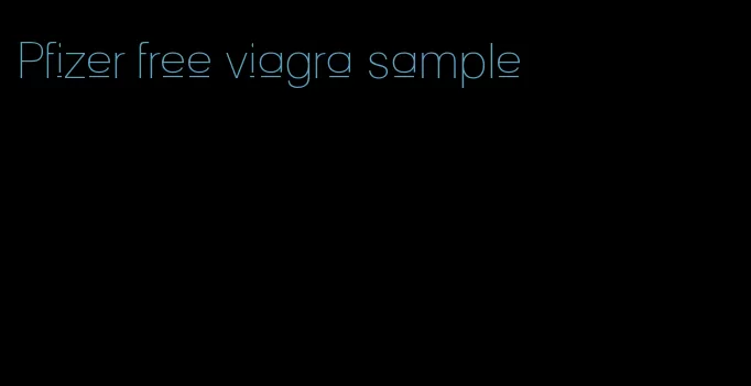 Pfizer free viagra sample