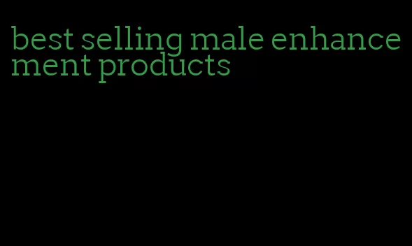 best selling male enhancement products