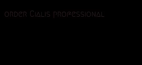 order Cialis professional
