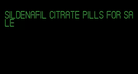sildenafil citrate pills for sale