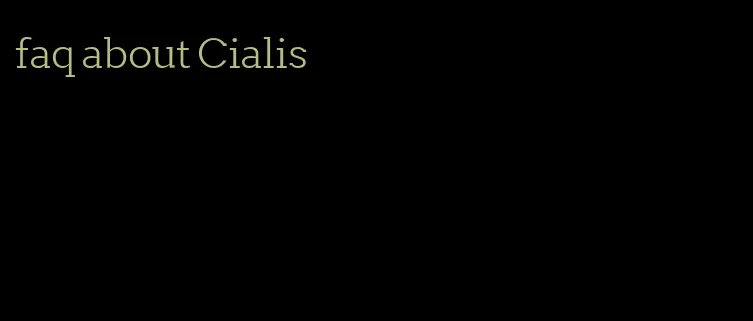 faq about Cialis