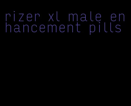 rizer xl male enhancement pills