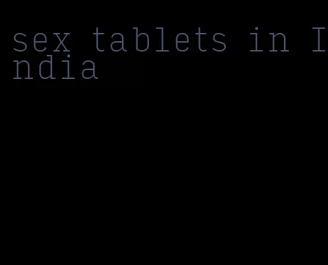 sex tablets in India